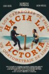 Hacia la Victoria Movie Streaming Online