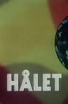 Hålet Movie Streaming Online
