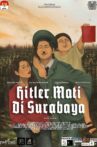 Hitler Mati di Surabaya Movie Streaming Online