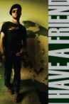 I Have a Friend Movie Streaming Online