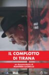 Il complotto di Tirana Movie Streaming Online