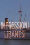 Impressioni libanesi Movie Streaming Online