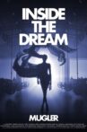 Inside The Dream: Mugler Movie Streaming Online