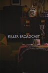 Killer Broadcast Movie Streaming Online