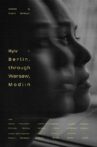 Kyiv - Berlin, Through Warsaw, Modlin Movie Streaming Online