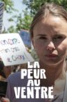 La peur au ventre Movie Streaming Online