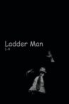 Ladder Man Movie Streaming Online