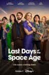 Last Days of the Space Age Movie Streaming Online