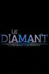 Le diamant Movie Streaming Online