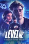 Level Up : Au coeur de l'e-sport français Movie Streaming Online