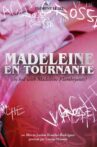 MADELEINE EN TOURNANTE (in bed with Madeleine Flamboyante) Movie Streaming Online