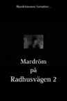 Mardröm på Radhusvägen 2 Movie Streaming Online