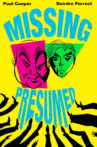 Missing, Presumed Movie Streaming Online