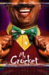 Mr. Crocket Movie Streaming Online