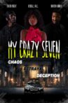My Crazy Seven Movie Streaming Online