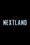 NEXTLAND Movie Streaming Online