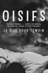 Oisifs (Le ciel pour témoin) Movie Streaming Online