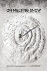 On Melting Snow Movie Streaming Online