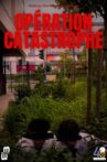 Opération Catastrophe Movie Streaming Online