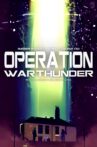 Operation War Thunder Movie Streaming Online