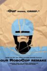 Our RoboCop Remake Movie Streaming Online