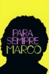 Para Sempre, Marco Movie Streaming Online