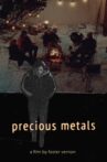 Precious Metals Movie Streaming Online