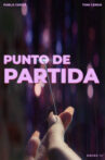 Punto de Partida Movie Streaming Online