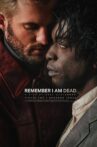 Remember I Am Dead Movie Streaming Online