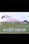 Rocky Circus Movie Streaming Online
