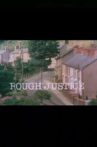 Rough Justice Movie Streaming Online