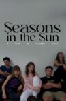 Seasons in the Sun Movie Streaming Online