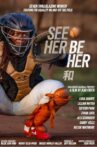 See Her Be Her Movie Streaming Online
