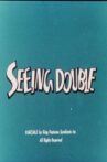 Seeing Double Movie Streaming Online