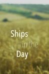 Ships in the Day Movie Streaming Online