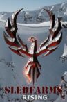 Sledfarm Rising Movie Streaming Online