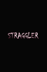Straggler Movie Streaming Online