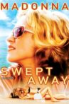 Swept Away Movie Special Movie Streaming Online