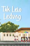 Tak Lelo Ledung Movie Streaming Online