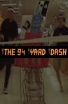 The 94 Yard Dash Movie Streaming Online