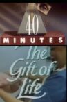 The Gift of Life Movie Streaming Online