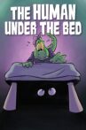 The Human Under the Bed Movie Streaming Online
