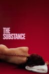 The Substance Movie Streaming Online