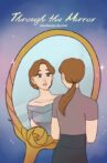 Through the Mirror Movie Streaming Online