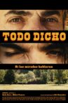 Todo Dicho Movie Streaming Online