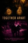 Together Apart Movie Streaming Online