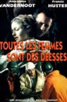Toutes les femmes sont des déesses Movie Streaming Online