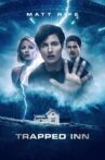 Trapped Inn Movie Streaming Online