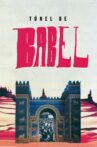 Túnel de Babel Movie Streaming Online