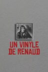 Un Vinyle de Renaud Movie Streaming Online
